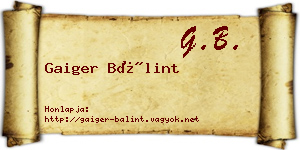 Gaiger Bálint névjegykártya